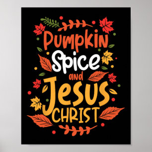 Pumpkin Spice och Jesus Kristus Thanksgiving Poster