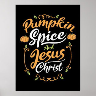 Pumpkin Spice och Jesus Poster