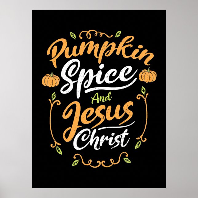 Pumpkin Spice och Jesus Poster (Framsidan)