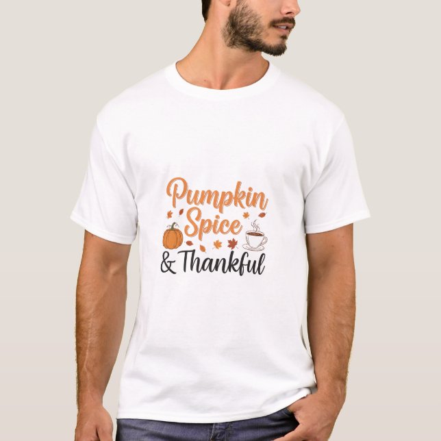 Pumpkin Spice och Thankful Autumn T-shirt (Framsida)