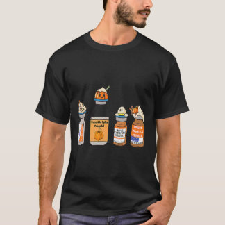 Pumpkin Spice Propofol Ativan Versed Haldol Nurse T Shirt
