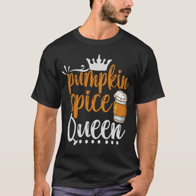 Pumpkin Spice Queen Funny Thanksgiving Fall Gift T Shirt (Framsida)