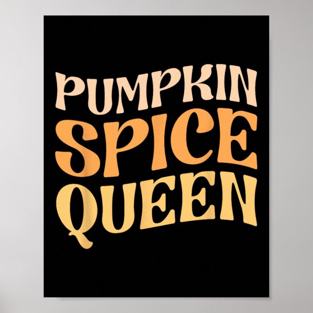 Pumpkin Spice Queen PSL Coffee Älskare Retro Fall  Poster (Framsidan)