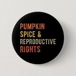 Pumpkin Spice & Reproductive Högers I Knapp