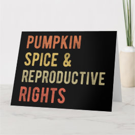 Pumpkin Spice & Reproductive Högers I Kort