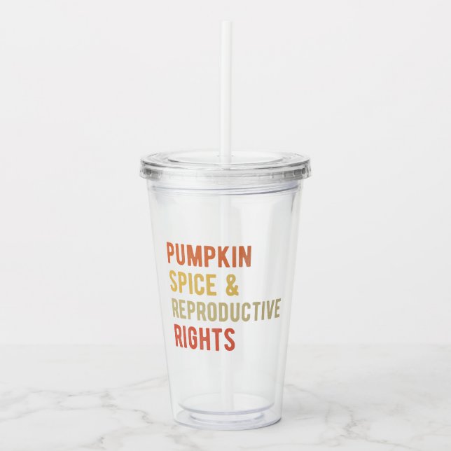 Pumpkin Spice & Reproductive Högers I Take Away Mugg (Framsida)