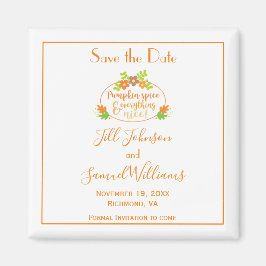 Pumpkin Spice Save Date Magnet