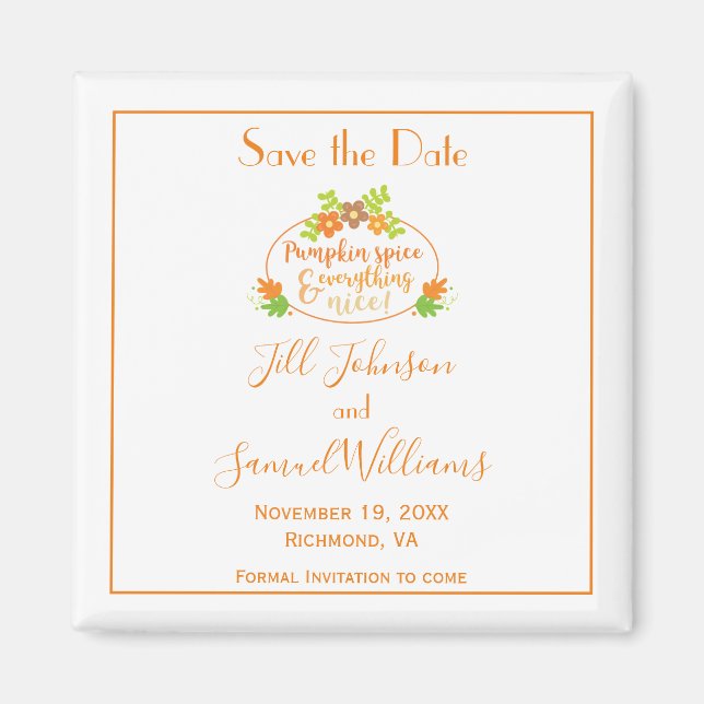 Pumpkin Spice Save Date Magnet (Framsidan)