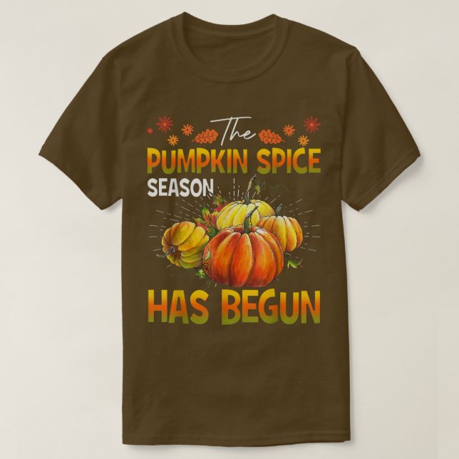 Pumpkin Spice Season har börjat - Cute Fall Hösten T Shirt (Design framsida)