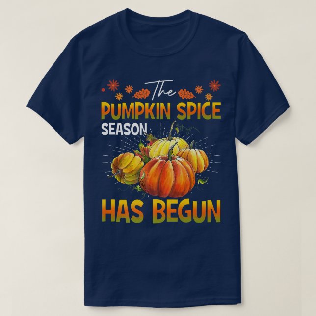 Pumpkin Spice Season har startat Cute Fall Hösten T Shirt (Design framsida)