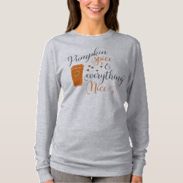 Pumpkin Spice Season T Shirt