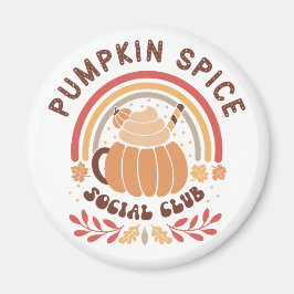 Pumpkin Spice Social Club – Cute Fall PSL Magnet