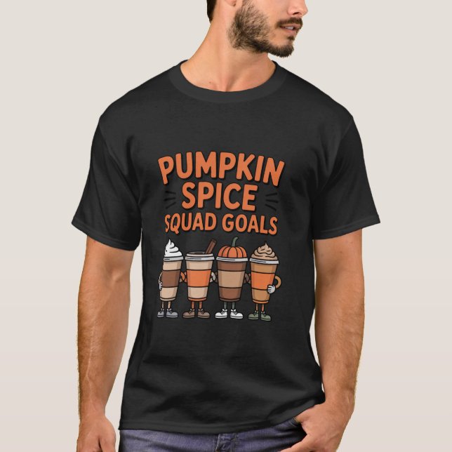 Pumpkin Spice Squad Goals Group Friends Autumn Mat T Shirt (Framsida)