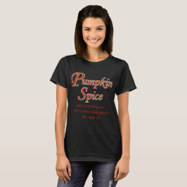 Pumpkin Spice T-shirt