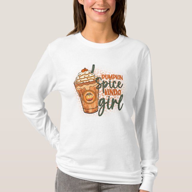 Pumpkin Spice-typ av flicka T Shirt (Framsida)