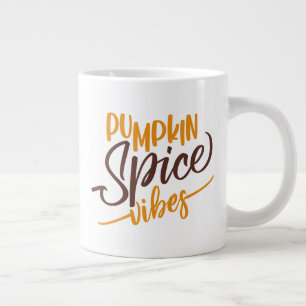 Pumpkin Spice Vibes Jumbo Mugg