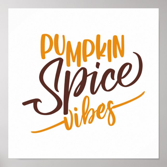 Pumpkin Spice Vibes Poster (Framsidan)