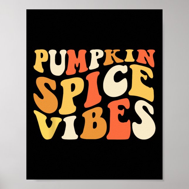 Pumpkin Spice Vibes Retro Autumn Vibes Poster (Framsidan)