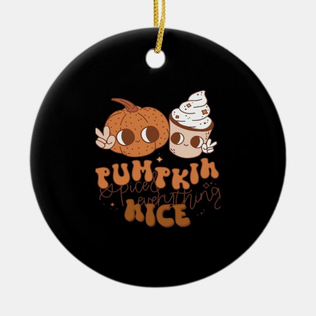 Pumpkin Spoices & Allting Nice Julgransprydnad Keramik (Framsidan)