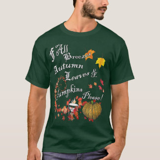 Pumpkins Höst löv, Coffee Quotes Cute Thanksg T Shirt