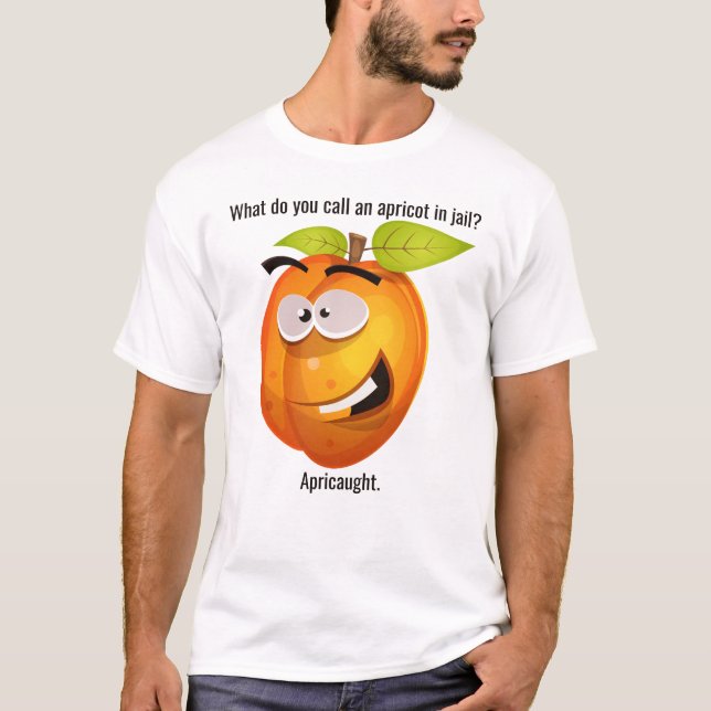 Pun Bad Joke Apricot Character T Shirt (Framsida)