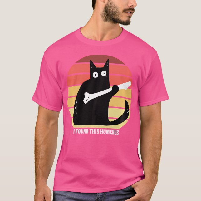 Pun jag hittade Humerus Shirt Doktor Cat Lover Hu T (Framsida)