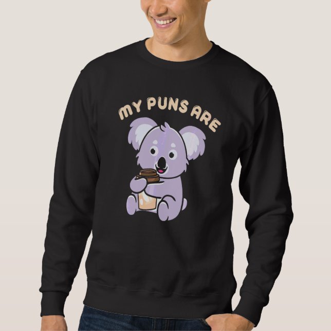Pun Koality Intended Mina skämt är Koala Kaffe Lång Ärmad Tröja (Framsida)