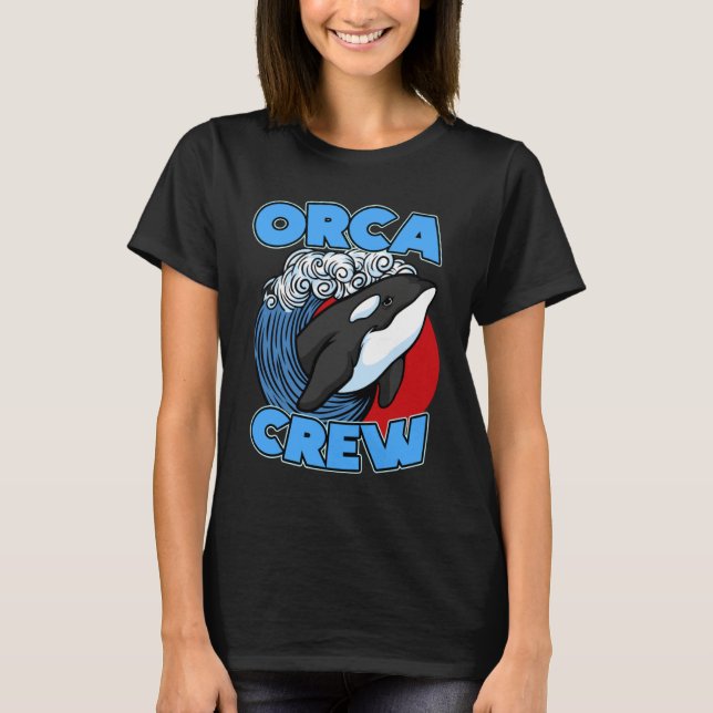 Pun Orca Whale Graphic Orca Crew T Shirt (Framsida)