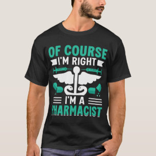 Pun Pharmacy Technician Local Drug Dealer Pharmaci T Shirt