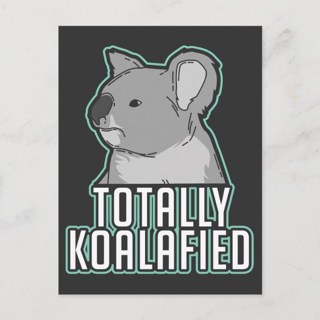 Pun - Totally Koalafied Vykort (Framsida)