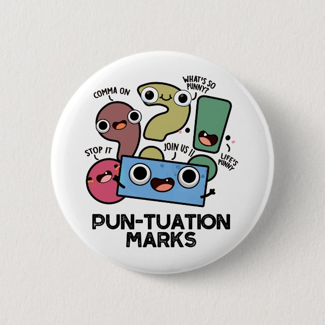 Pun tuation Marks Funny interpunktion Pun Knapp (Framsida)