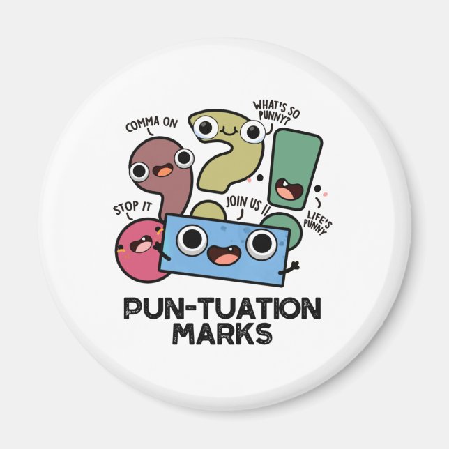 Pun tuation Marks Funny interpunktion Pun Magnet (Framsidan)