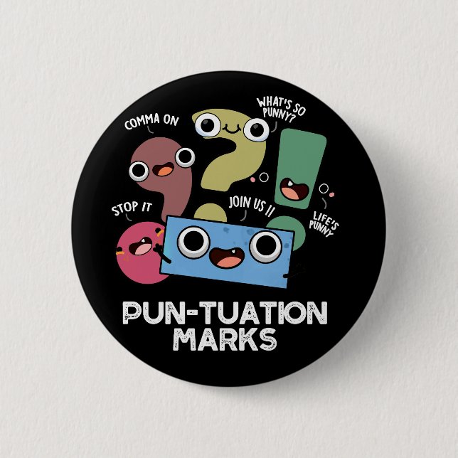 Pun tuation Marks Funny interpunktion Pun-Mörk BG Knapp (Framsida)