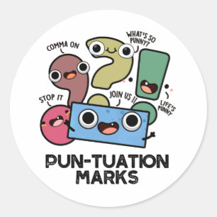Pun tuation Marks Funny interpunktion Pun Runt Klistermärke