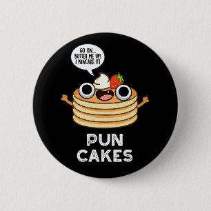 Puncakes Funny Pancake Pun Mörk BG Knapp