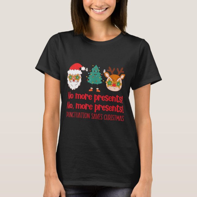 Punctuation Saves Christmas Reading Teacher Ela Gr T Shirt (Framsida)