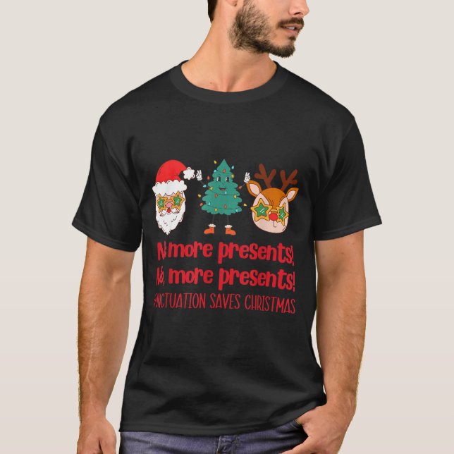 Punctuation Saves Christmas Reading Teacher Ela Gr T Shirt (Framsida)