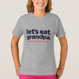 Punctuation saves lives t shirt
