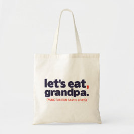 Punctuation saves lives tygkasse