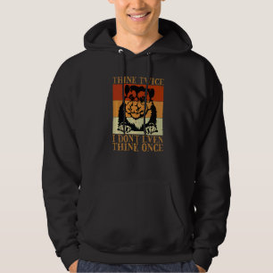 Pungdjur Tänk Två Gånger Jag Tänker Inte Ens En Gå Hoodie