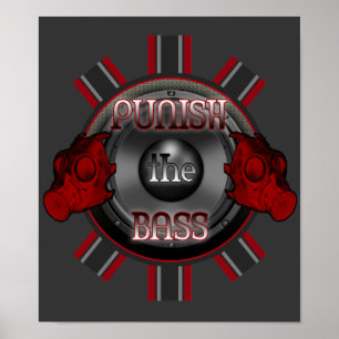 PUNISH: BASS dubstep Electro Industrial Punk Poster