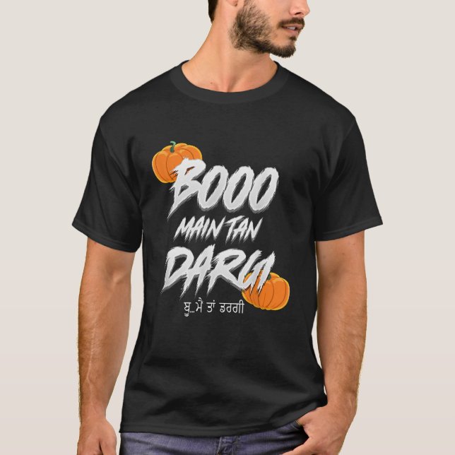 Punjabi Desi Halloween Boo Main Tan Dargi T Shirt (Framsida)