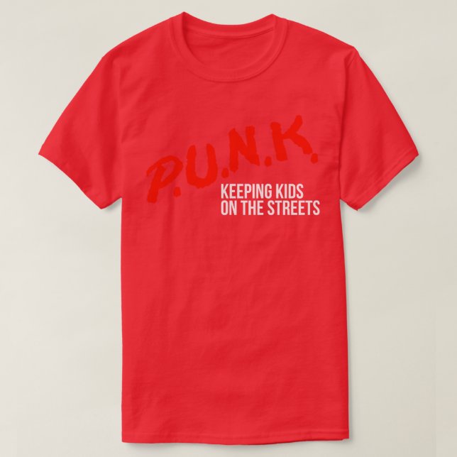 PUNK Behåll barn på gatorna T Shirt (Design framsida)