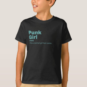 Punk Girl - Punk  T Shirt