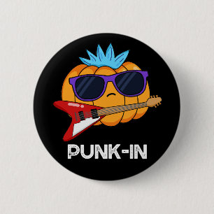 PUnk-in Funny Punk Sten Pumpkin Pun Mörk BG Knapp