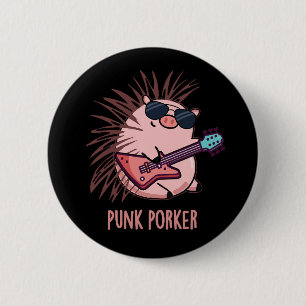 Punk Porker Funny Punk Rocker Gris Pun Mörk BG Knapp