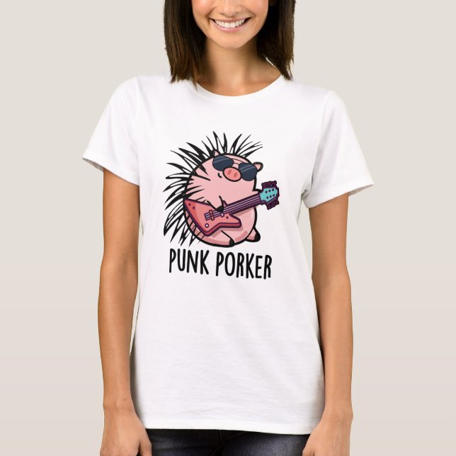 Punk Porker Funny Punk Rocker Gris Pun T Shirt (Framsida)
