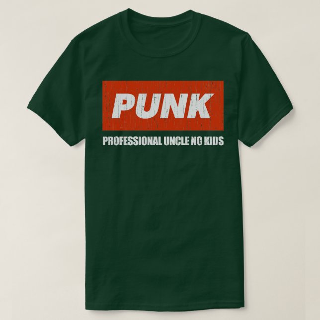 Punk Professionell farbror No Kids 2 T Shirt (Design framsida)