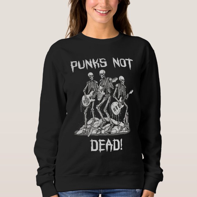 Punk Rock Skeleton For Punk Show  Punks Not Dead T Shirt (Framsida)