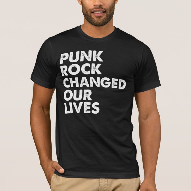 Punk sten ändrade våra liv t-shirt (Framsida)